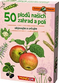 Expedice příroda: 50 plodů našich zahrad a polí